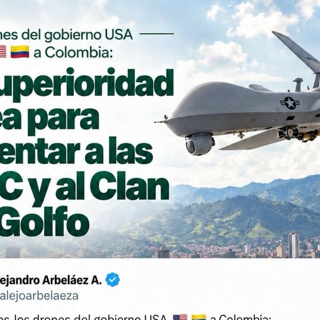 Pieza gráfica con un dron sobre Medellín y una publicación de Alejandro Arbeláez A. en X sobre la superioridad aérea